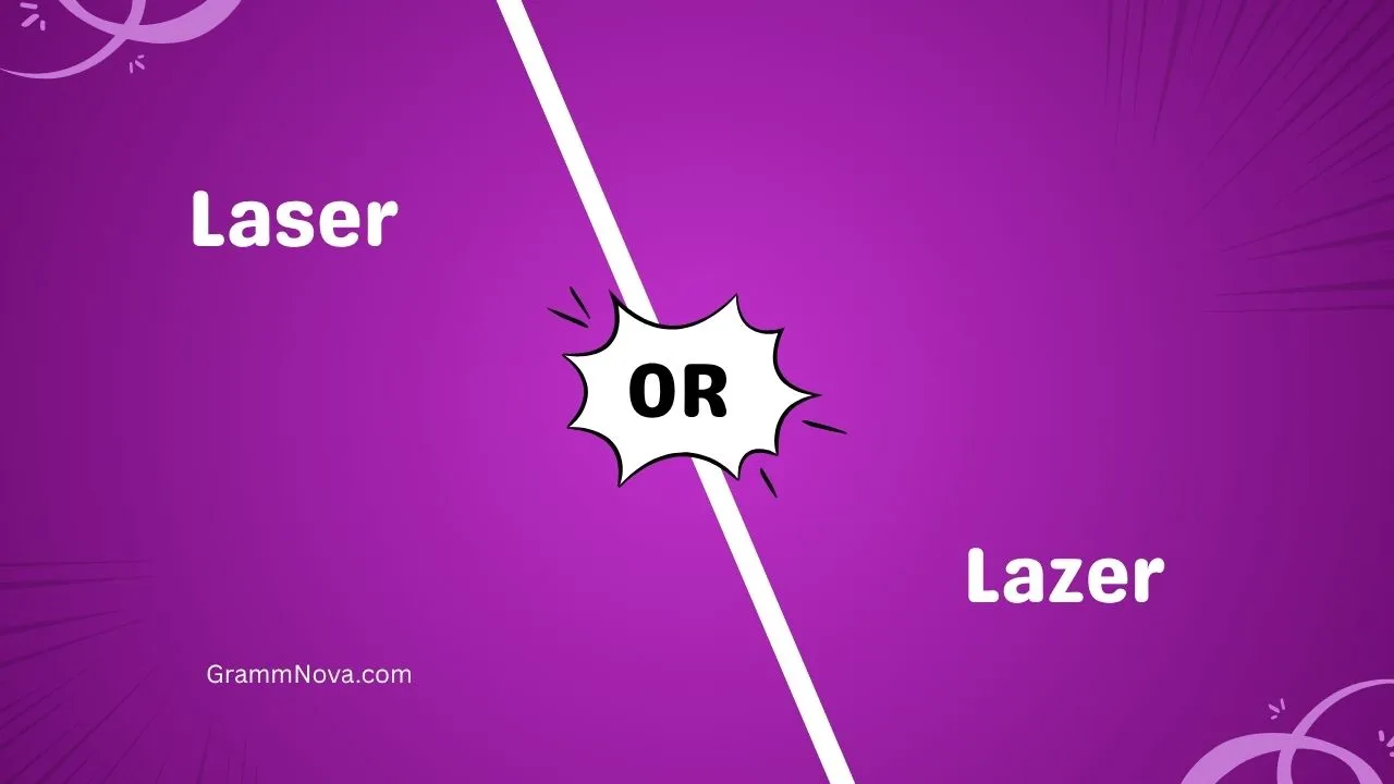 Laser or Lazer 