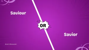 Saviour or Savior