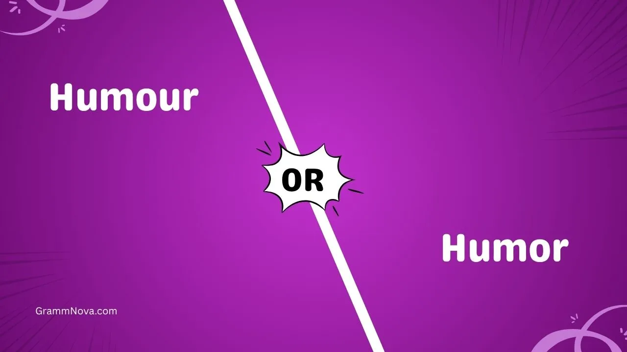 Humour or Humor
